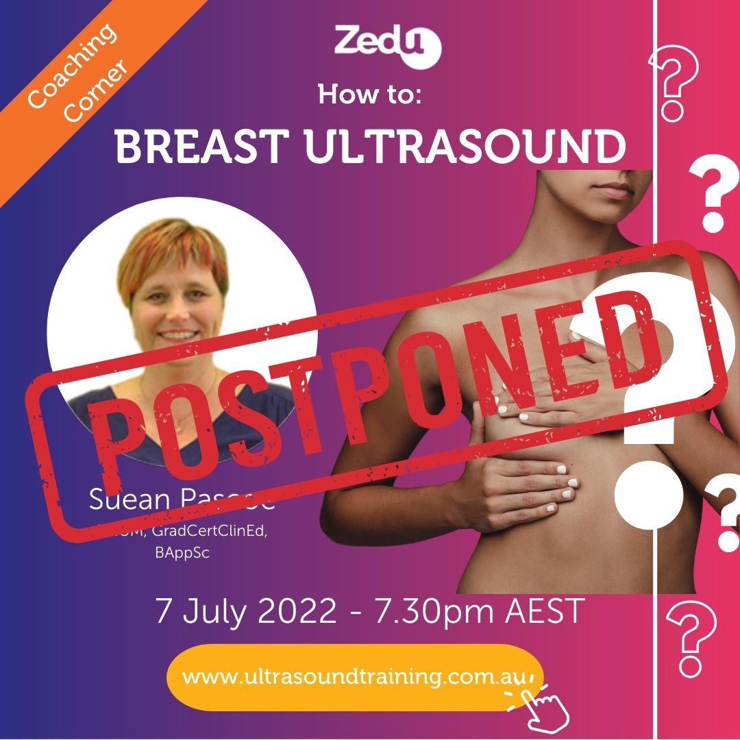 Zedu - Breast ultrasound coaching corner postponed