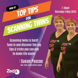 Zedu Coaching Corner May 2023 - how to scan twins